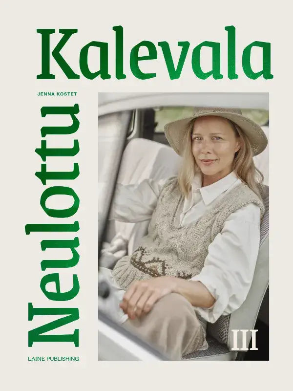 Book cover for Jenna Kostet - Neulottu Kalevala III, Ennakkotilaus, featuring a woman in a colorful kirjoneule knit vest and sun hat sitting in a car.